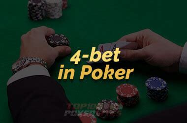 4bets|What is a 4.